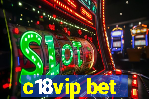 c18vip bet